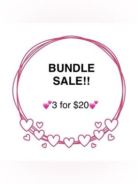 💕 BUNDLE SALE!! 💕